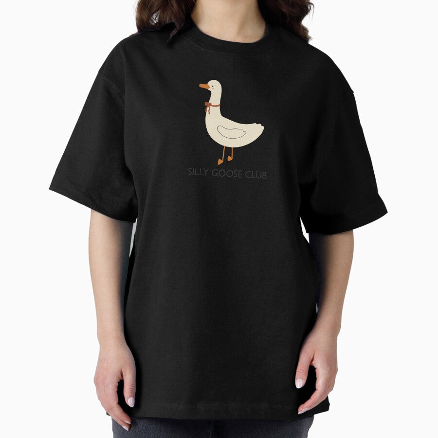 Silly Goose Club Funny Graphic Gift Oversized T Shirt