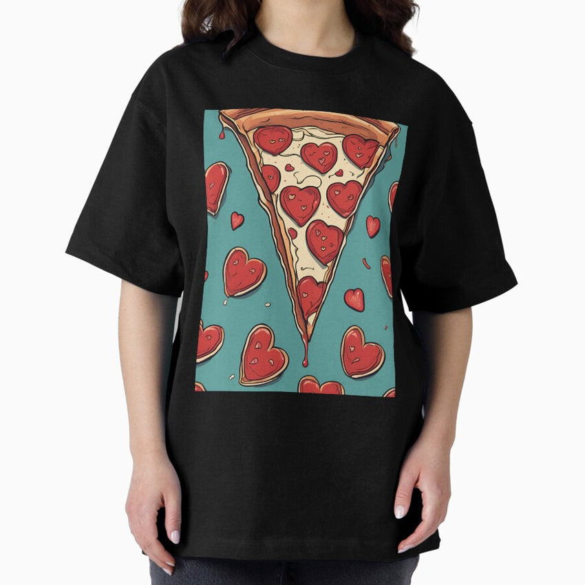 You’ve Stolen a Slice of My Heart Oversized T-Shirt