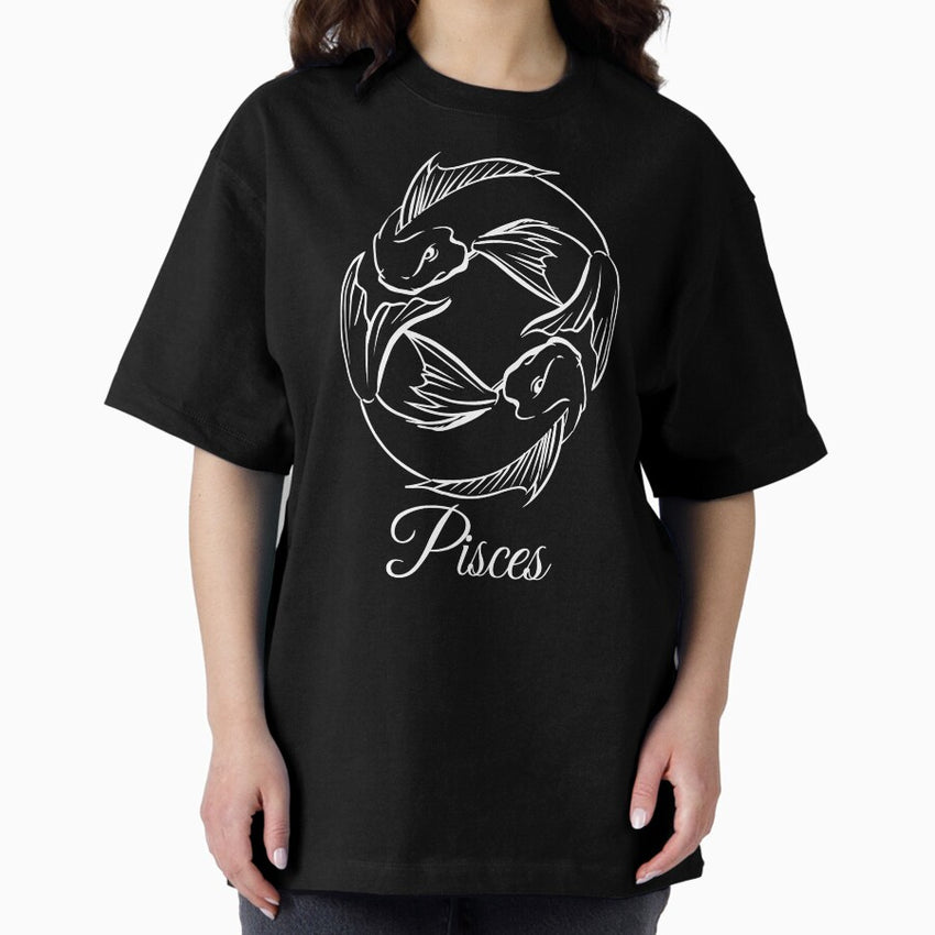 A Zodiac Sign Test Pisces Design 2 Feb 19 - March 20 Oversized T-Shirt