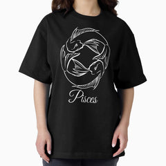 A Zodiac Sign Test Pisces Design 2 Feb 19 - March 20 Oversized T-Shirt