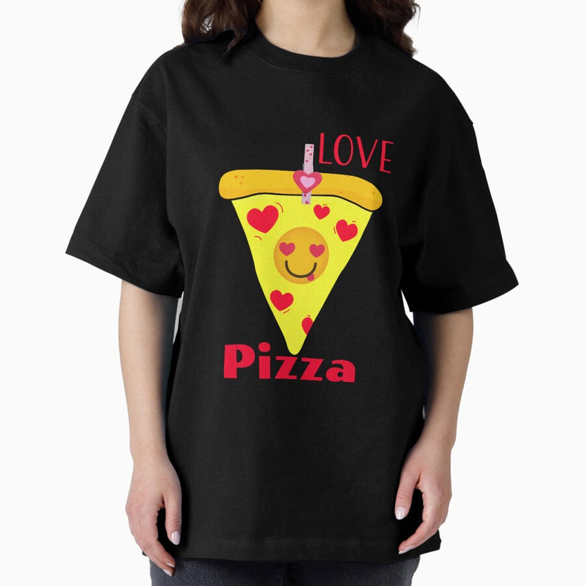 True Love Pizza / Valentines Day 2023 Oversized T-Shirt