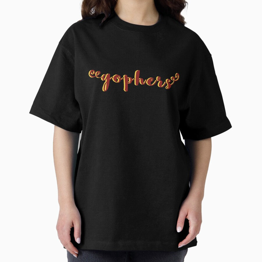 Gophers Have More Fun Oversized T-Shirt