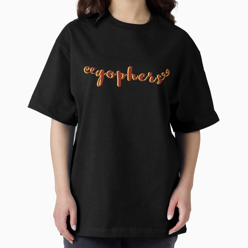Gophers Have More Fun Oversized T-Shirt