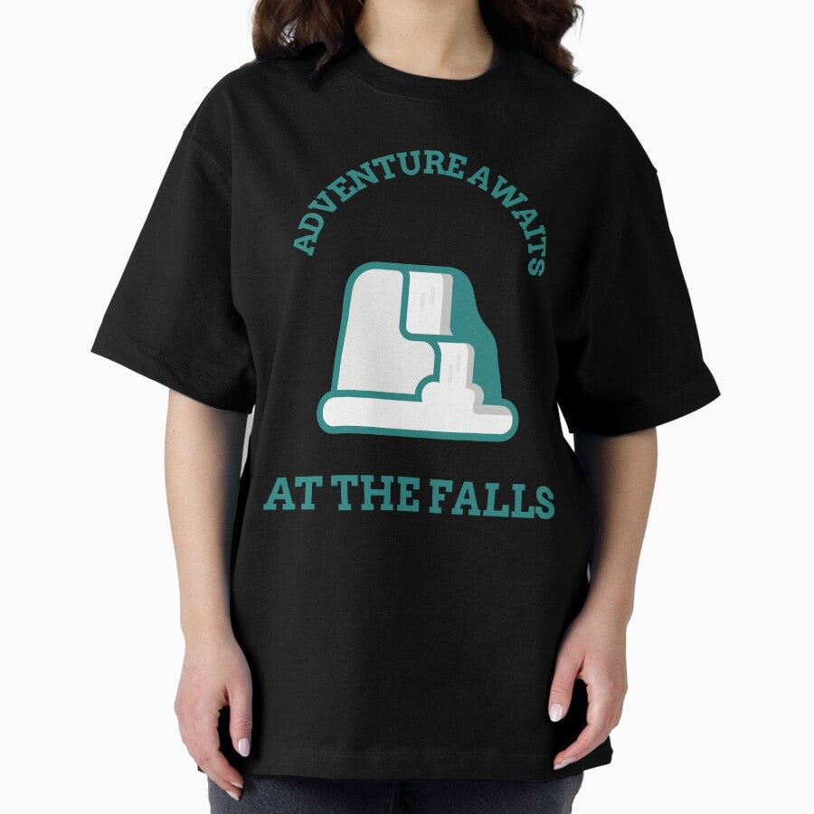 Adventure Awaits At The Falls Waterfall Hiking Oversized T Shirt