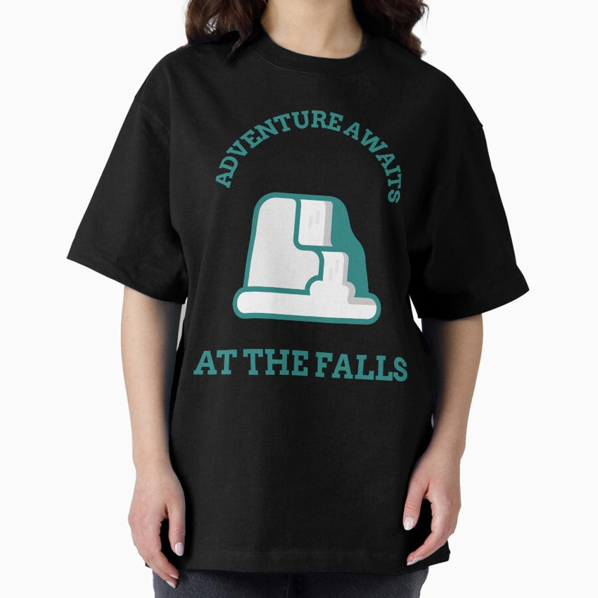 Adventure Awaits At The Falls Waterfall Hiking Oversized T Shirt