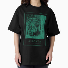 Atlanta The City In The Forest Green Oversized T Shirt
