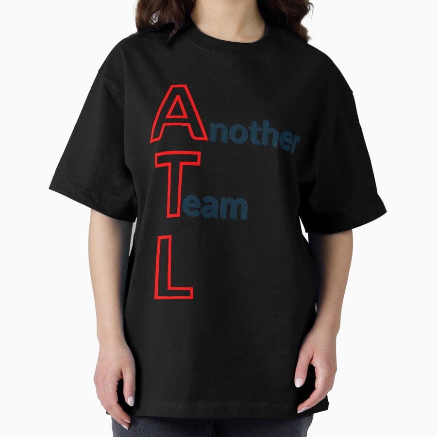 Another Team Lost Oversized T-Shirt