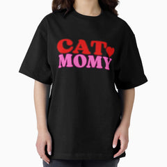 Cat Momy Oversized T-Shirt