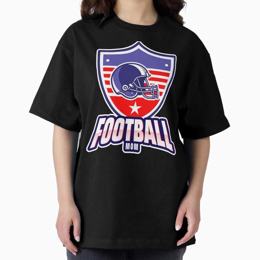 American Football Mom- Soccer Team Player Oversized T-Shirt