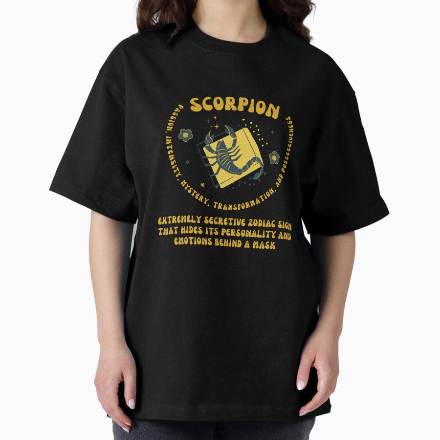 AstrologyStyle, #ScorpioVibes #ZodiacPower #ScorpioSeason #AstrologyStyle #MysticalScorpio #ScorpioEnergy #ZodiacFashion #ScorpioSign Oversized T-Shirt