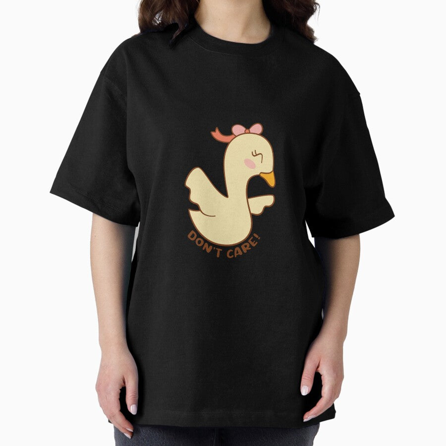 Dont Care Duck Oversized T Shirt