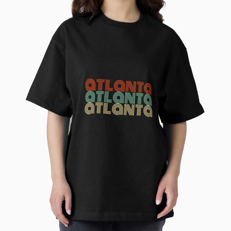 Atlanta Gifts Retro Vintage Style Atlanta Atlanta Atlanta Oversized T Shirt