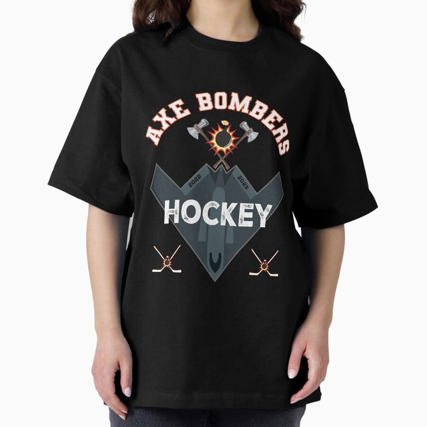 Axe Bombers Hockey Team Oversized T-Shirt