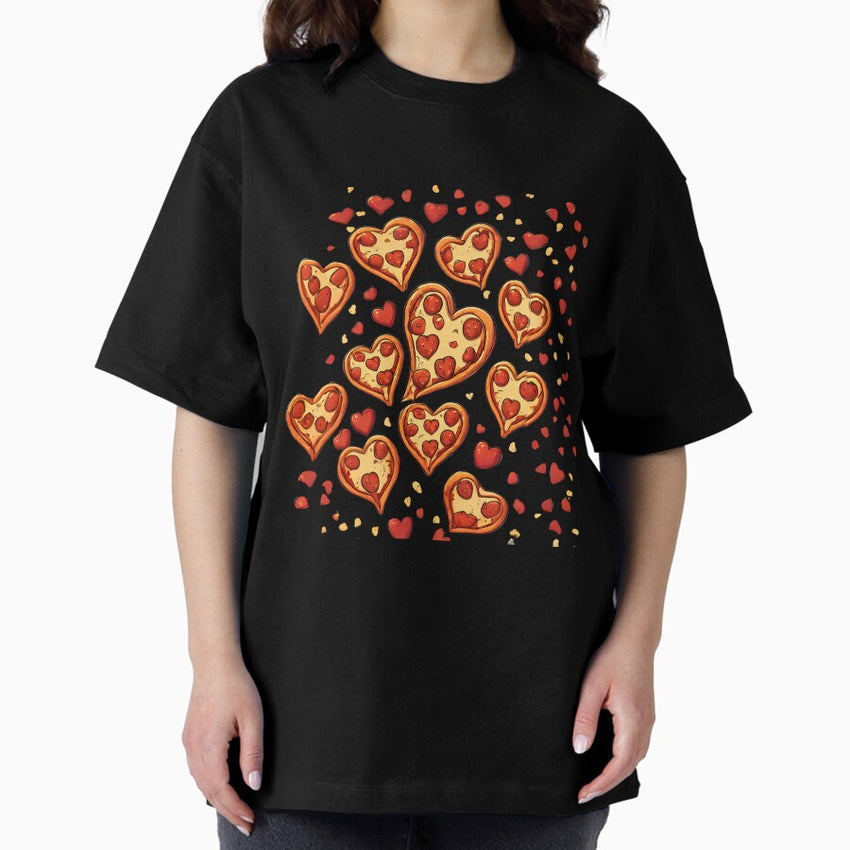 Valentines pizza Oversized T-Shirt