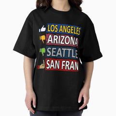 Los Angeles Football Fan - Funny Rivals Oversized T-Shirt