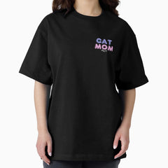 Cat Mom 24/7 - Upper Right Corner Design Oversized T-Shirt