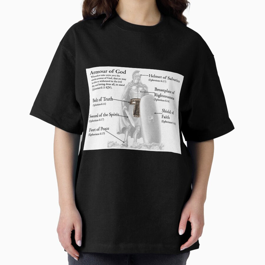 Armour of God Christian Most Popular Verse for protection Oversized T-Shirt