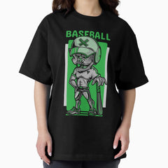 Baseball / Baseball Player / Baseball Fan / Baseball Lover / Urban Streetwear Oversized T-Shirt