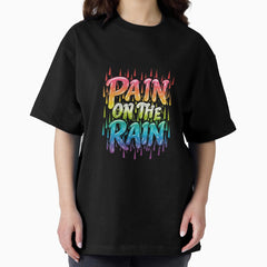 Amalgamation Pain On The Rain Oversized T Shirt