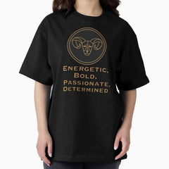 ARIES Zodiac traits Oversized T-Shirt