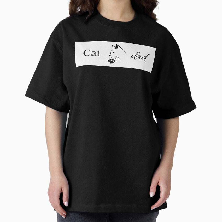 Cat dad ( Design with white background ) Oversized T-Shirt