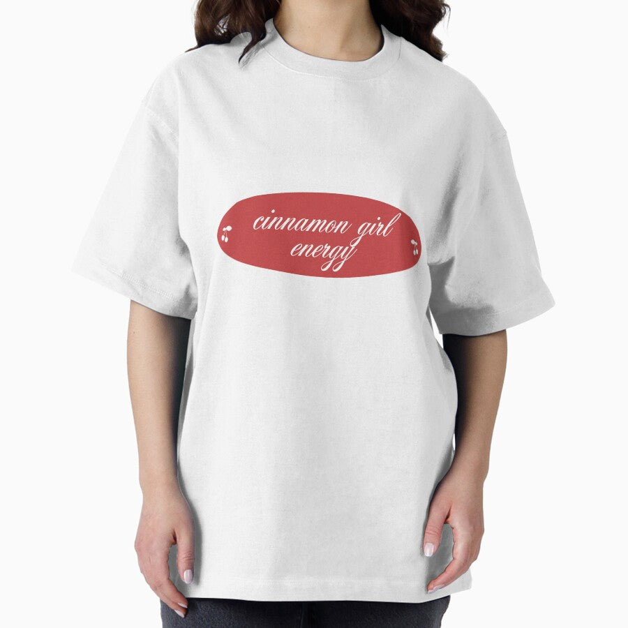 Cinnamon Girl Energy Softgirl Sad Aesthetic Sticker Oversized T Shirt