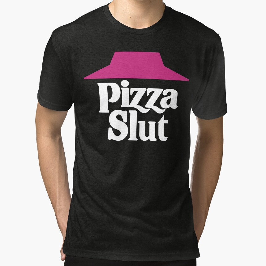 Pizza Slut Tri-blend T-Shirt